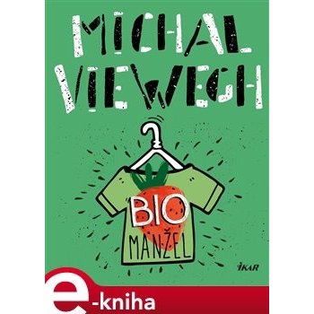Viewegh Michal - Biomanžel