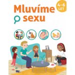 Mluvíme o sexu 4/6 let - Fougére Isabelle, Citron Coline – Zbozi.Blesk.cz