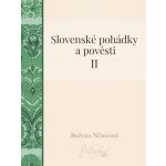 Němcová Božena - Slovenské pohádky a pověsti II – Sleviste.cz