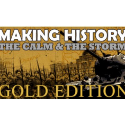 Making History: The Calm and the Storm (Gold)