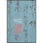 Japonská literatura 712-1868 - Zdenka Švarcová – Hledejceny.cz