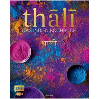 Thali - Das Indien-Kochbuch – Hledejceny.cz