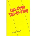 Lao-c'ovo Tao-te-t'ing: Květoslav Minařík – Hledejceny.cz