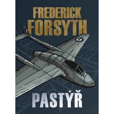 Pastýř - Frederick Forsyth – Hledejceny.cz