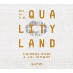 QualityLand - Marc-Uwe Kling – Zboží Dáma