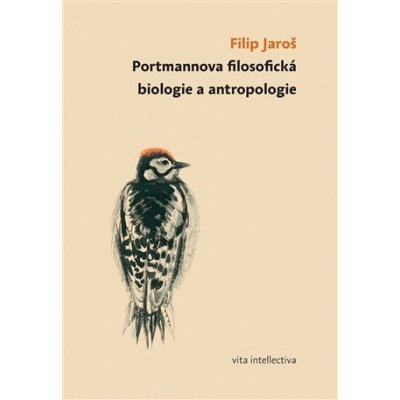 Portmannova filosofická biologie a antropologie - Filip Jaroš