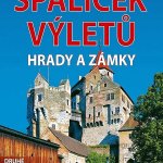Špalíček výletů - Hrady a zámky Vladimír Soukup – Zboží Dáma