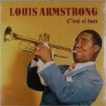C'Est Si Bon - Louis Armstrong LP – Hledejceny.cz