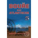 Kniha Bouře nad Atlantikem 5