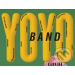 Yo Yo Band : Karviná CD – Hledejceny.cz