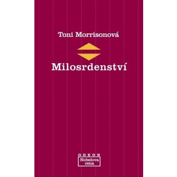 Milosrdenství - Morrisonová Toni