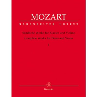 Complete Works For Violin And Piano Volume 1 Early Sonatas Frhe Sonaten 1764-1779 noty pro housle a klavír 673933