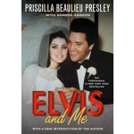 Elvis and Me: The True Story of the Love Between Priscilla Presley and the King of Rock N Roll – Hledejceny.cz