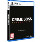 Crime Boss: Rockay City – Hledejceny.cz