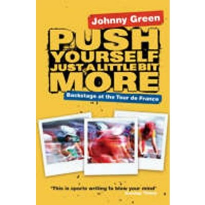 Push yourself... – Green Johnny