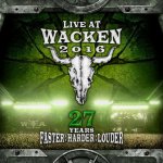 Various - Live At Wacken 2016 - 27 Years Faster - Harder - Louder – Hledejceny.cz