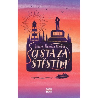 Cesta za štěstím - Bennett Jenn