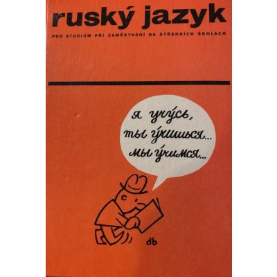 Ruský jazyk pro studium při zaměstnání na středních školách – Zboží Mobilmania