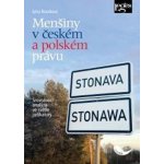 Menšiny v českém a polském právu - Sylva Řezníková – Hledejceny.cz