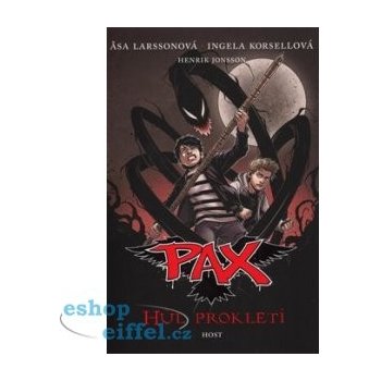 Pax - Hůl prokletí - Asa Larssonová, Ingela Korsellová