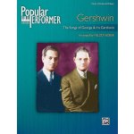 Popular Performer Gershwin The Songs of George Ira Gershwin noty pro klavr 623171 – Hledejceny.cz
