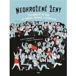 Neohrožené ženy – Hledejceny.cz