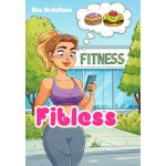Fitless - Eva Ordeltová – Hledejceny.cz