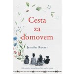 Mívali jsme domov - Jennifer Rosner – Hledejceny.cz