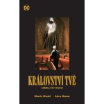 Království tvé – absolutní vydání (základní verze) - Alex Ross – Zboží Dáma