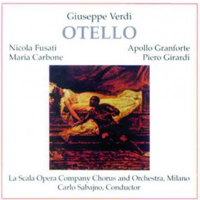 Verdi Giuseppe - Otello - 1931/1932 CD