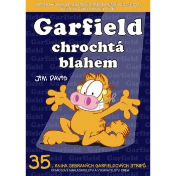 Garfield chrochtá blahem - Jim Davis