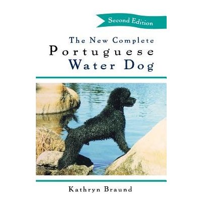 The New Complete Portuguese Water Dog Braund KathrynPevná vazba – Zbozi.Blesk.cz