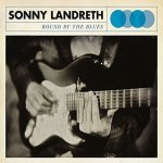 Landreth Sonny - Bound By The Blues -Digi- CD – Hledejceny.cz