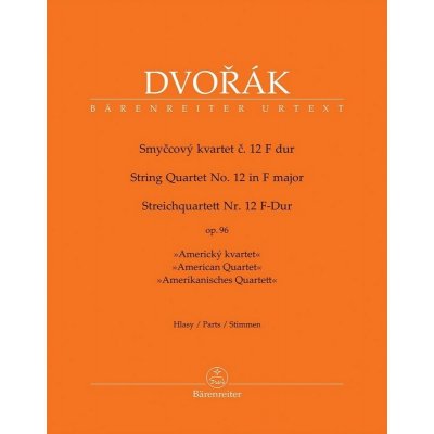 Smyčcový kvartet č. 12 F dur op. 96 – Hledejceny.cz