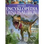 Detská encyklopédia dinosaurov – Hledejceny.cz