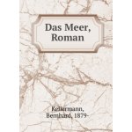 Das Meer, Roman – Hledejceny.cz