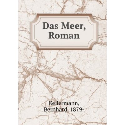 Das Meer, Roman – Hledejceny.cz