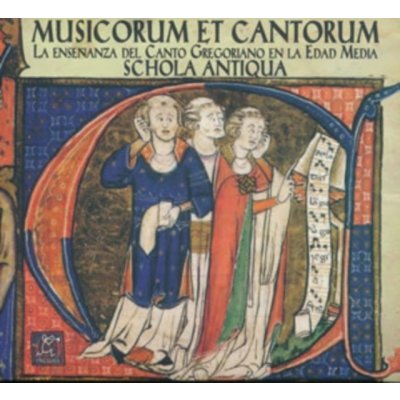 Schola Antiqua - Musicorum Et Cantorum CD – Hledejceny.cz