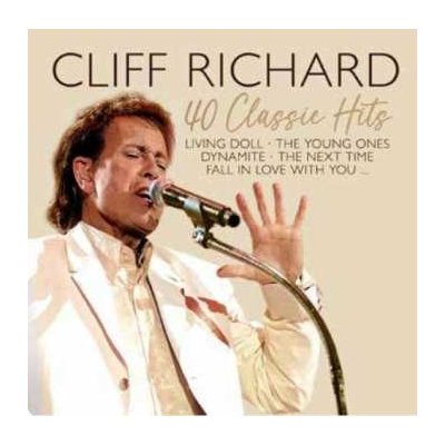 Cliff Richard - 40 Classic Hits CD – Zbozi.Blesk.cz