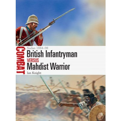 British Infantryman vs Mahdist Warrior