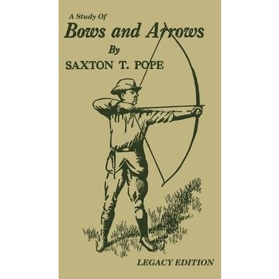 Study Of Bows And Arrows Legacy Edition – Hledejceny.cz