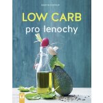 Low Carb pro lenochy - Martin Kintrup – Hledejceny.cz