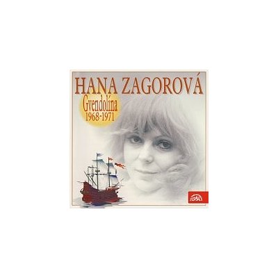 Hana Zagorová – Gvendolína 1968-1971 MP3 – Zboží Dáma