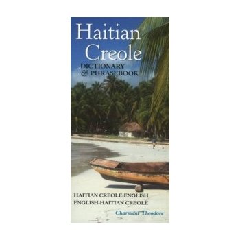 Haitian Creole-English/English-Haitian Creole Dictionary & P