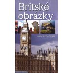 Britské obrázky -- aneb album z Albionu Milan Kocourek – Hledejceny.cz