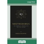 Nostradamus: The Complete Prophecies for the Future 16pt Large Print Edition Reading MarioPaperback – Hledejceny.cz