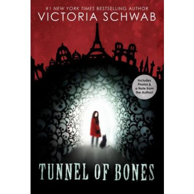 Tunnel of Bones City of Ghosts #2, 2 Schwab VictoriaPaperback