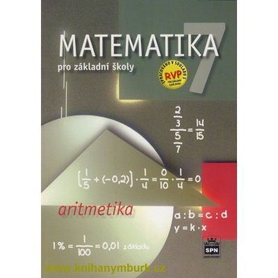 Matematika 7.r. ZŠ - Aritmetika - učebnice - Půlpán Z., Čihák M., Müllerová Š. – Zboží Mobilmania