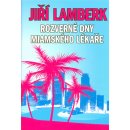 Rozverné dny miamského lékaře - Lamberk Jiří