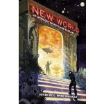 New World: An Anthology of Sci-Fi and Fantasy Trotman C. SpikePaperback – Hledejceny.cz